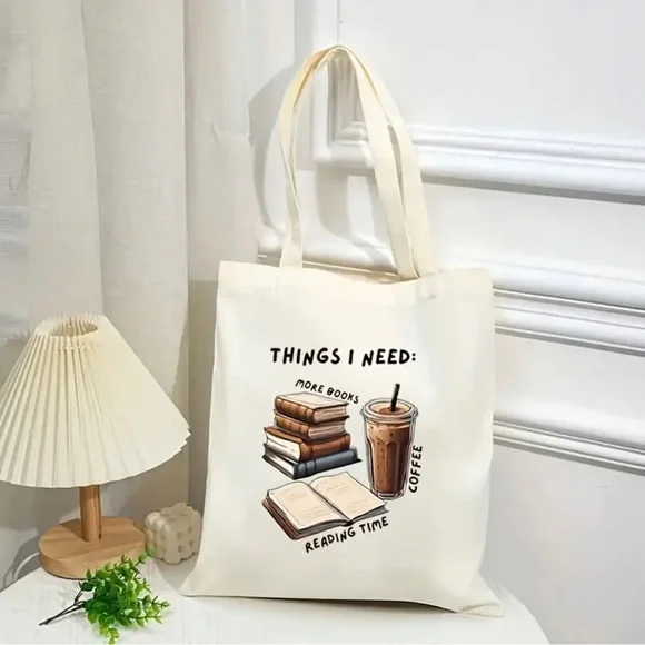 “Things I Need: Coffee, More Books, Reading Time” Canvas Tote Bag - Picture 5 of 7